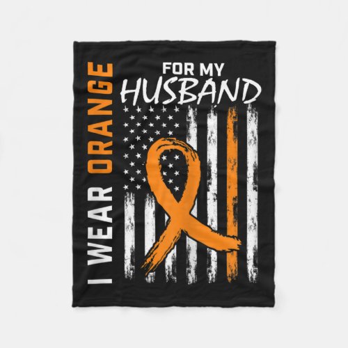 Wear Orange For My Husband Leukemia Cancer Awarene Fleece Blanket