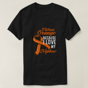 Wear Orange For My Nephew Kidney Cancer Awareness T-Shirt