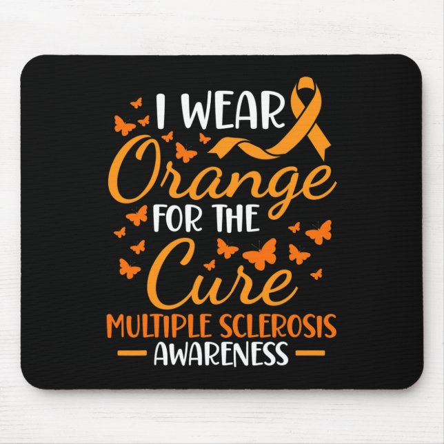 Wear Orange - Multiple Sclerosis Awareness Orange  Mouse Pad (Front)