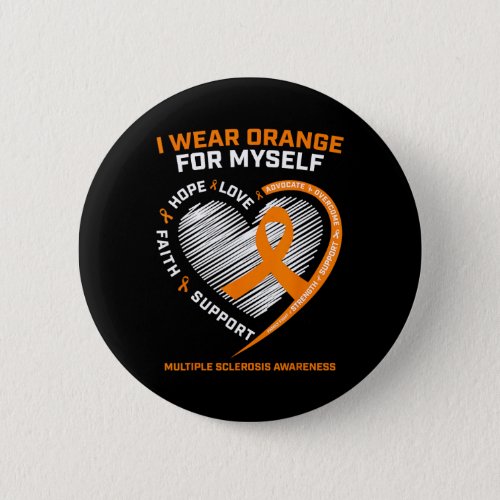 Wear Orange Myself Multiple Sclerosis Awareness Ms Button