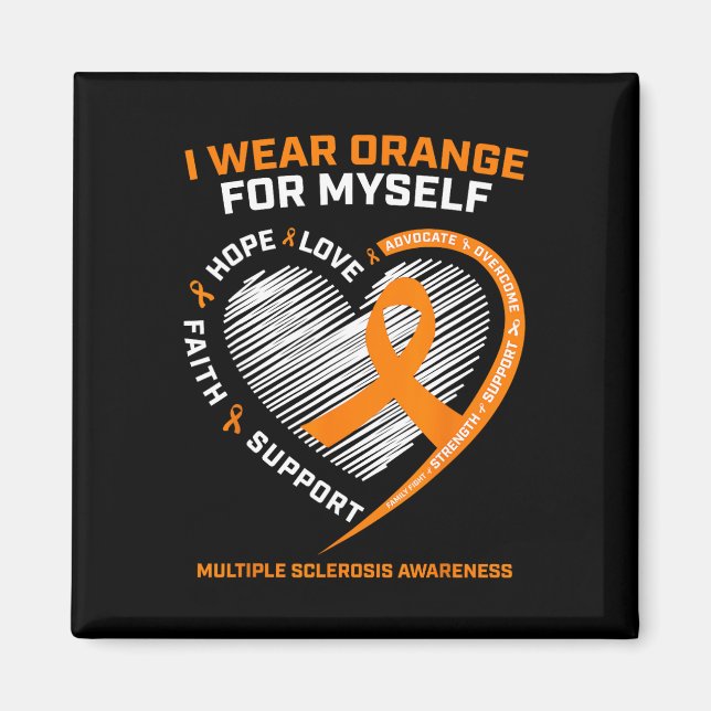 Wear Orange Myself Multiple Sclerosis Awareness Ms Magnet (Front)