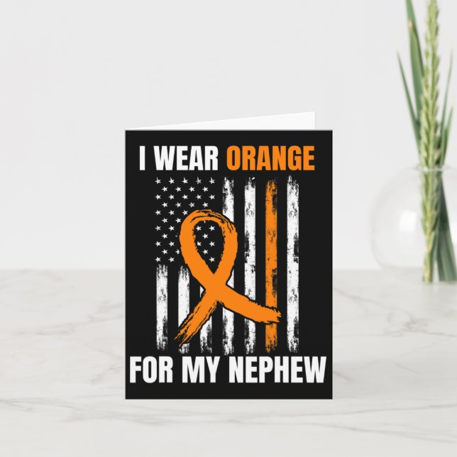 Wear Orange Nephew Leukemia Awareness Products Ame Card (Front)