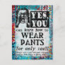 Wear Pants - Funny Vintage Ad Postcard