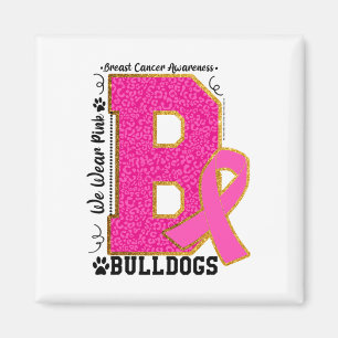 Wear Pink Bulldogs Breast Cancer Awareness Bulldog Magnet