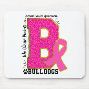 Wear Pink Bulldogs Breast Cancer Awareness Bulldog Mouse Pad