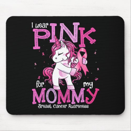 Wear Pink For My Mommy Shirt Breast Cancer Awarene Mouse Pad