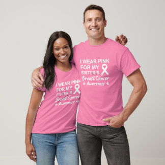 Wear Pink for My Sister T-Shirt