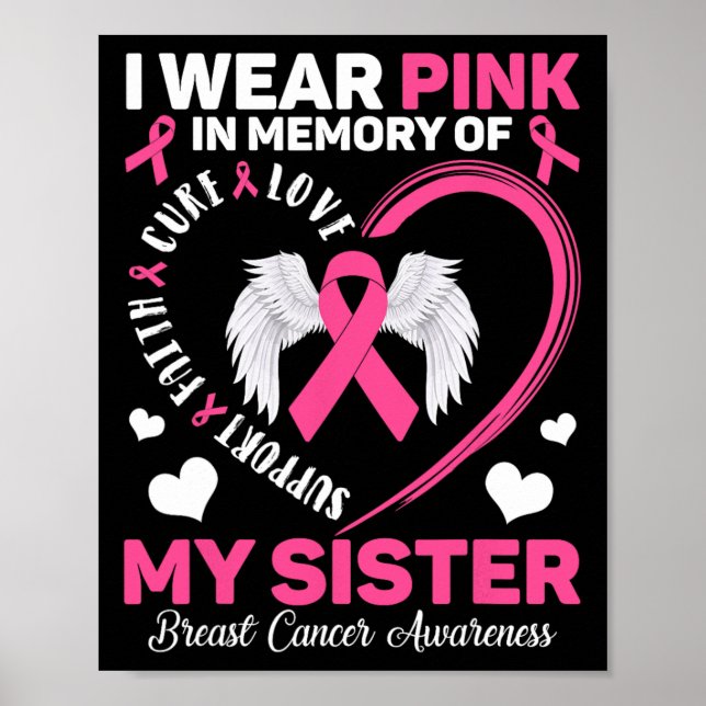 Wear Pink In Memory Of My Sister Breast Cancer Awa Poster (Front)