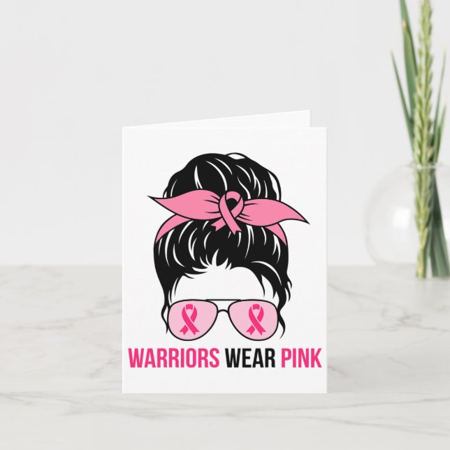 Wear Pink Messy Bun Mom Breast Cancer Awareness  Card (Front)