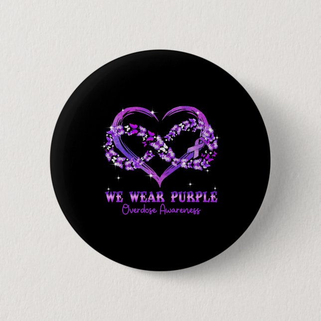 Wear Purple Butterfly Heart Overdose Awareness  Button (Front)