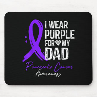 Wear Purple for Dad Pancreatic Cancer Awareness Mouse Pad