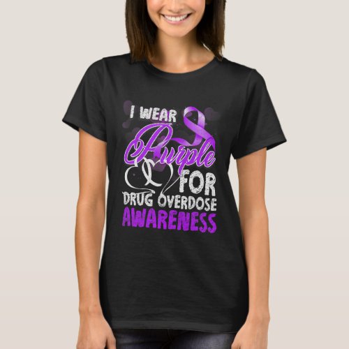 Wear Purple For Drug Overdose Awareness 1  T_Shirt