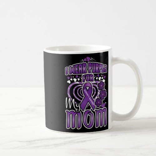 Wear Purple For Mom Alzheimerheimer Heimers Awaren Coffee Mug