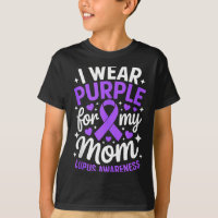 Wear purple for mom lupus awareness month sle