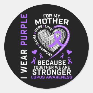 Wear Purple For Mom Lupus Awareness Ribbon Heart Classic Round Sticker