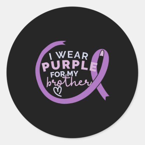 Wear Purple For My Brother Alzheimerheimer Awarene Classic Round Sticker