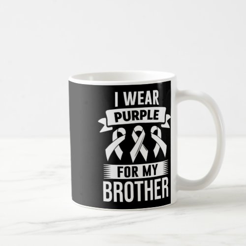 Wear Purple For My Brother Overdose Awareness 1  Coffee Mug