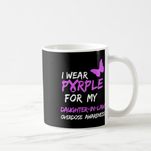 Wear Purple For My Daughter_in_law Overdose Awaren Coffee Mug