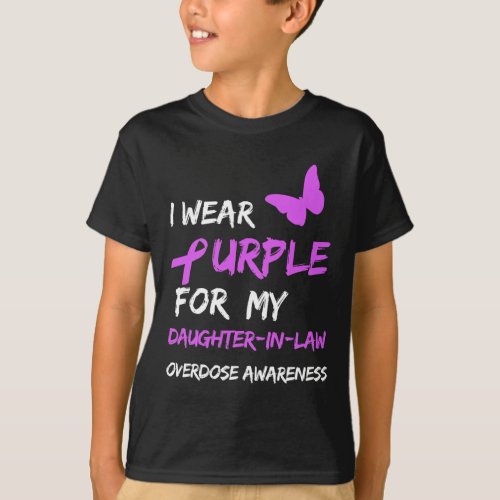 Wear Purple For My Daughter_in_law Overdose Awaren T_Shirt