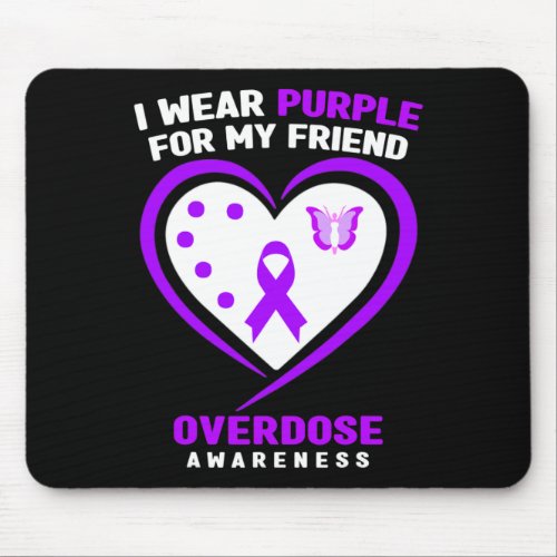 Wear Purple For My Friend Overdose Awareness 1  Mouse Pad