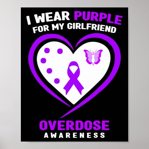 Wear Purple For My Girlfriend Overdose Awareness 1 Poster