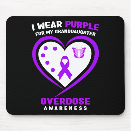 Wear Purple For My Granddaughter Overdose Awarenes Mouse Pad