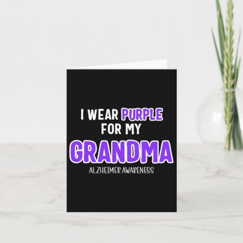 Wear Purple For My Grandma _ Alzheimerheimer Aware Card