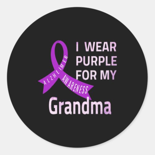 Wear Purple For My Grandma Alzheimerheimer Disease Classic Round Sticker