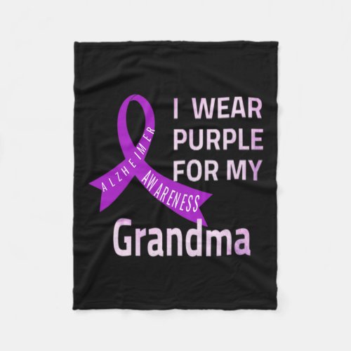 Wear Purple For My Grandma Alzheimerheimer Disease Fleece Blanket