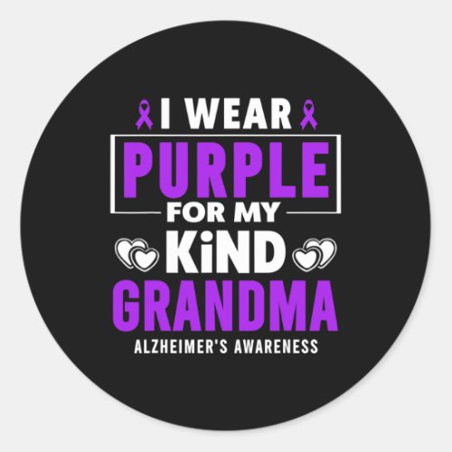 Wear Purple For My Grandma Alzheimerheimers Aware Classic Round Sticker