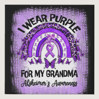 Wear Purple for My Grandma Alzheimer's Awareness Faux Canvas Print