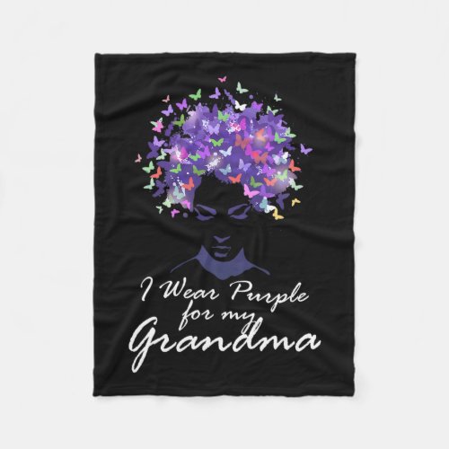 Wear Purple For My Grandma Support Alzheimerheimer Fleece Blanket