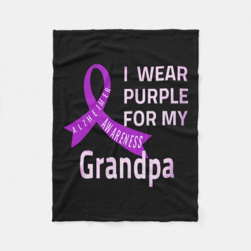 Wear Purple For My Grandpa Alzheimerheimer Disease Fleece Blanket