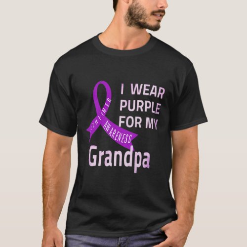 Wear Purple For My Grandpa Alzheimerheimer Disease T_Shirt