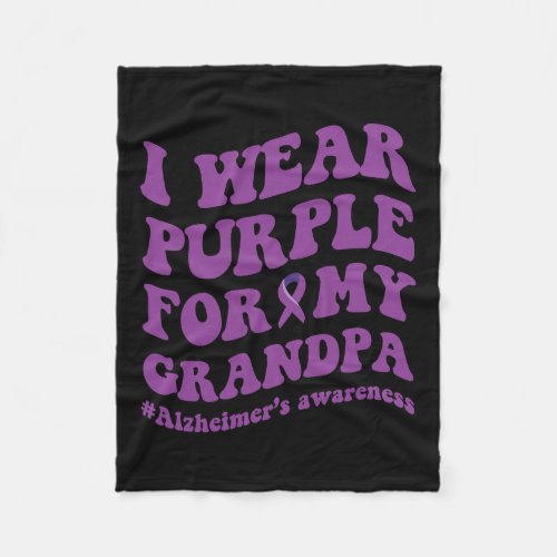 Wear Purple For My Grandpa  Fleece Blanket