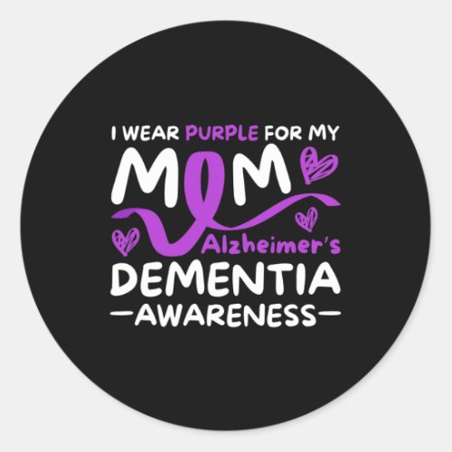 Wear Purple For My Mom Brain Disorder  Classic Round Sticker