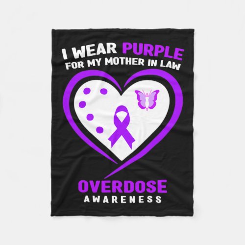 Wear Purple For My Mother In Law Overdose Awarenes Fleece Blanket