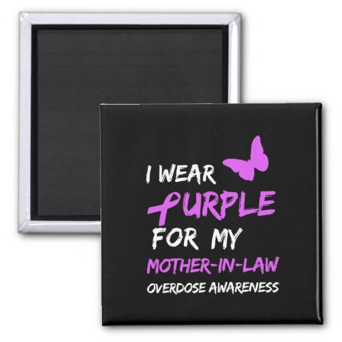 Wear Purple For My Mother_in_law Overdose Awarenes Magnet