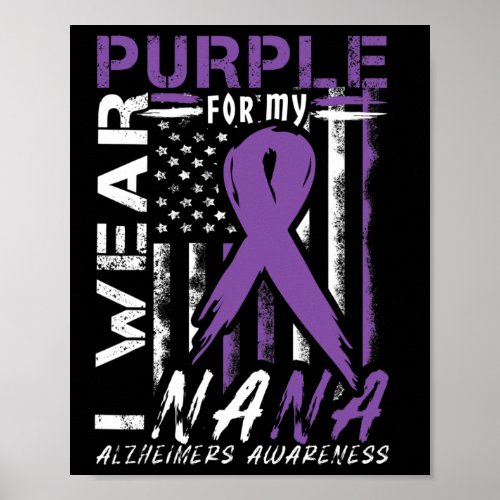 Wear Purple For My Nana Alzheimerheimer Heimers Aw Poster