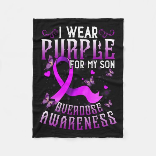 Wear Purple For My Son For Overdose Awareness 1  Fleece Blanket