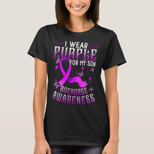 Wear Purple For My Son For Overdose Awareness 1  T_Shirt