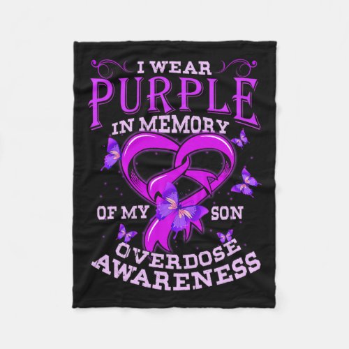 Wear Purple For My Son Overdose Awareness  Fleece Blanket