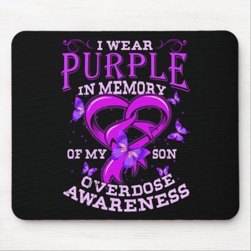 Wear Purple For My Son Overdose Awareness  Mouse Pad