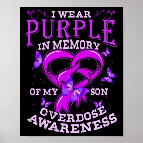 Wear Purple For My Son Overdose Awareness  Poster