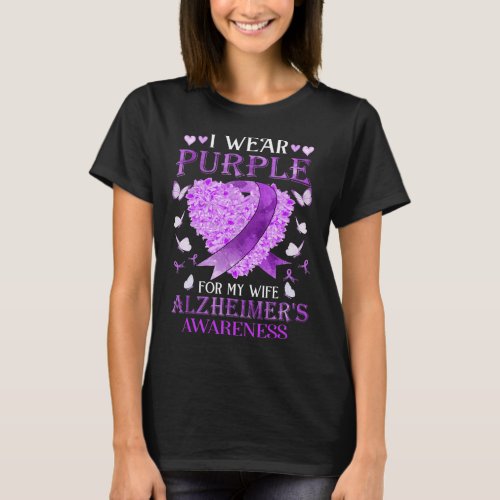 Wear Purple For My Wife Alzheimerheimer Awareness  T_Shirt