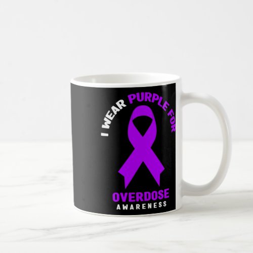 Wear Purple For Overdose Awareness 1  Coffee Mug