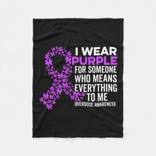 Wear Purple For Overdose Awareness Stop Overdose  Fleece Blanket