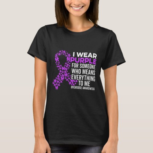 Wear Purple For Overdose Awareness Stop Overdose  T_Shirt