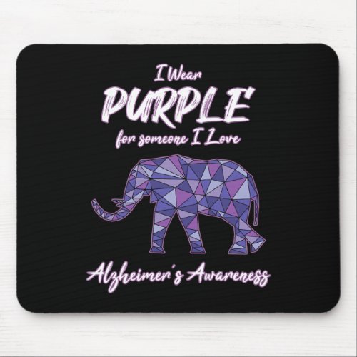 Wear Purple For Someone I Love Alzheimerheimer Awa Mouse Pad