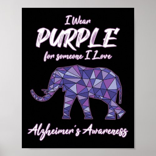 Wear Purple For Someone I Love Alzheimerheimer Awa Poster